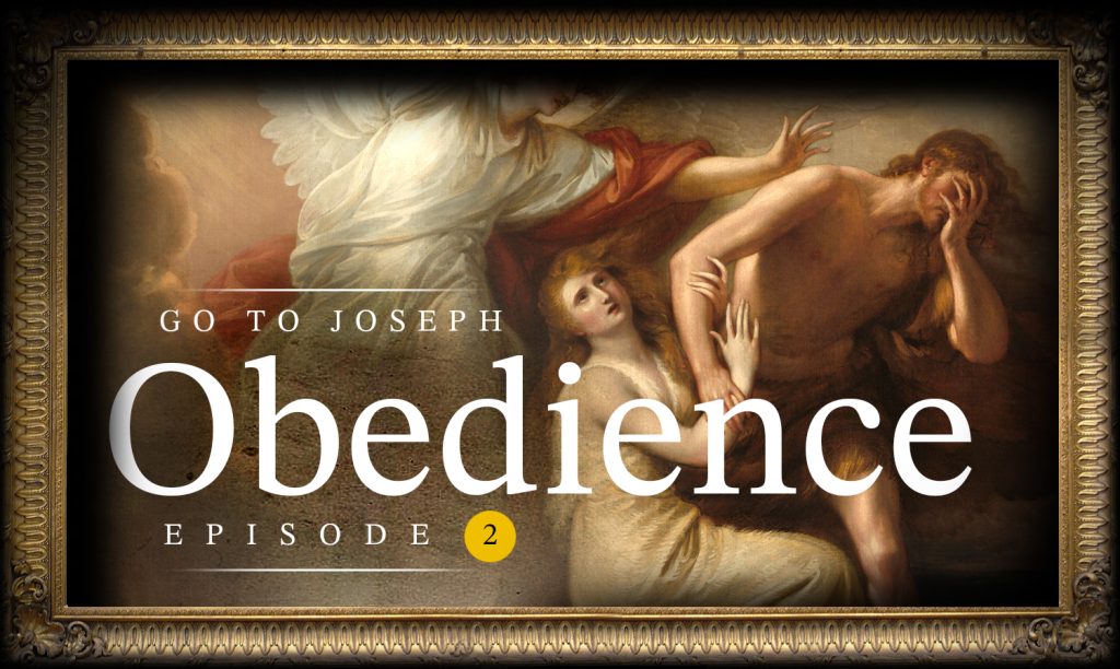 Episode 2: Obedience: The Key to Being Respected