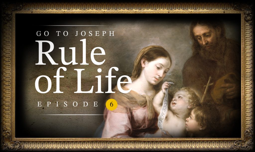 Episode 6: A Man’s Rule of Life