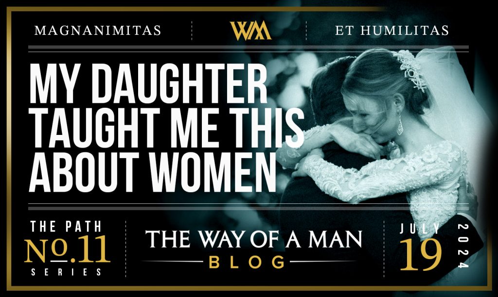 My Daughter Taught Me This About Women