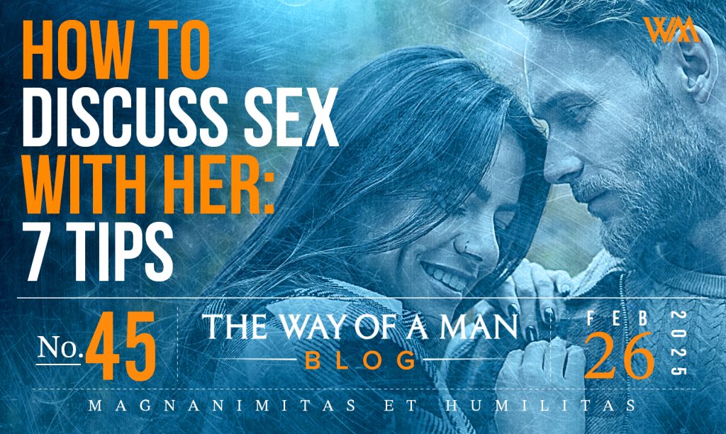 How to Discuss Sex With Her—7 Tips