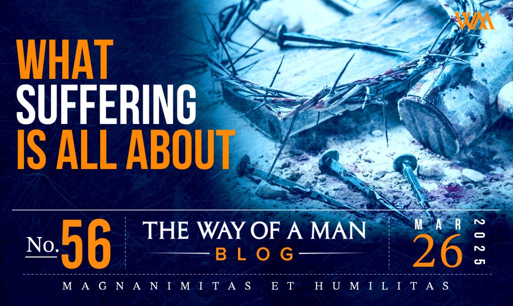 What Suffering is All About