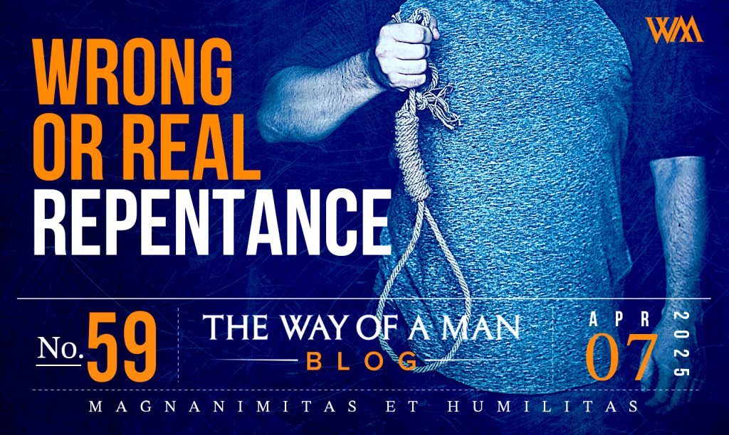 Wrong and Real Repentance