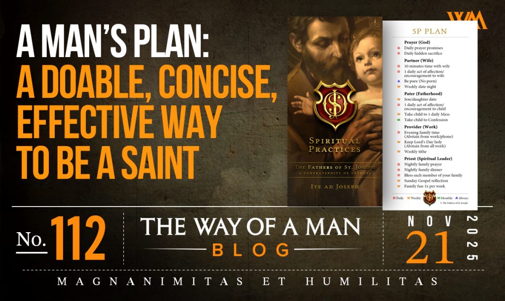 A Simple Rule of Life for Men Who Want to Become Saints
