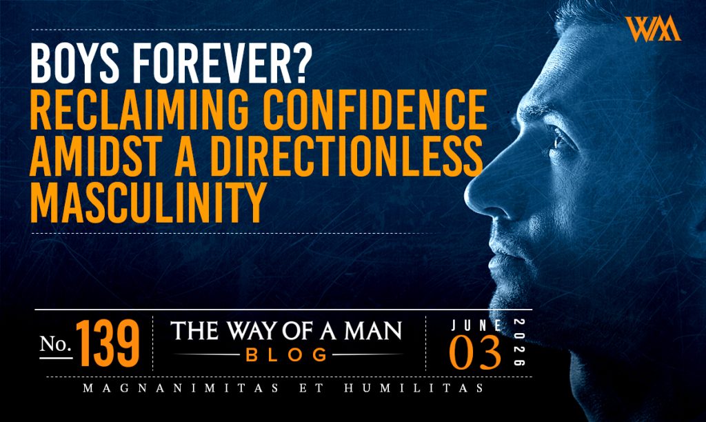 Boys Forever? Reclaiming Confidence Amidst a Directionless Masculinity